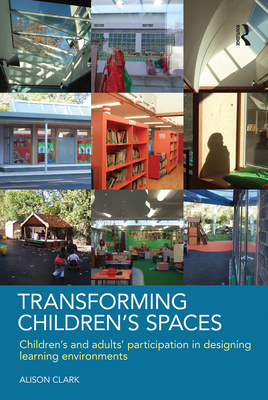 Transforming Children's Spaces