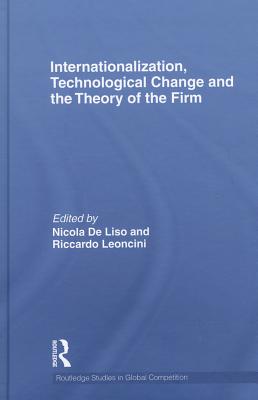 Internationalization, Technological Change and the Theory of the Firm