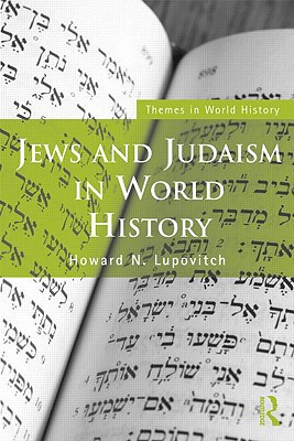 Jews and Judaism in World History