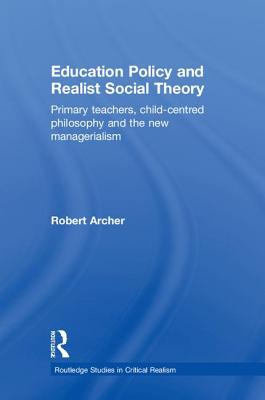 Education Policy and Realist Social Theory