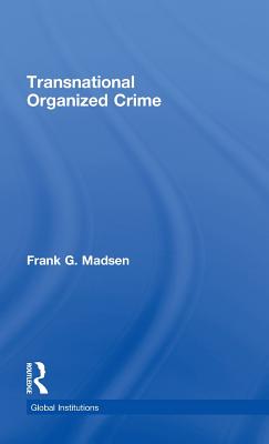 Transnational Organized Crime