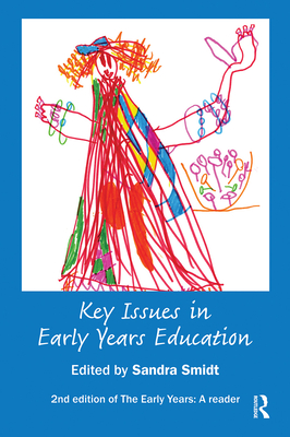 Key Issues in Early Years Education