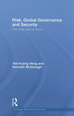 Risk, Global Governance and Security