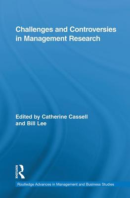 Challenges and Controversies in Management Research