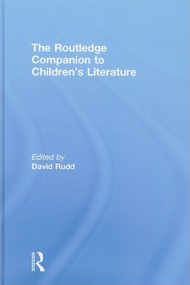 The Routledge Companion to Children's Literature