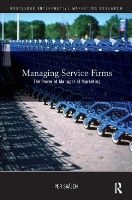 Managing Service Firms