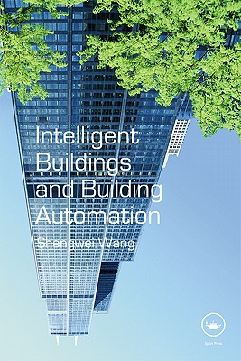 Intelligent Buildings and Building Automation