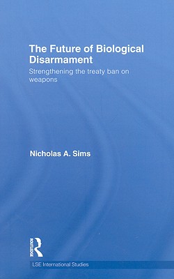 The Future of Biological Disarmament