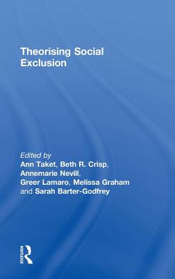 Theorising Social Exclusion