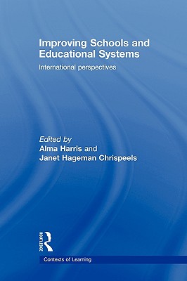 Improving Schools and Educational Systems