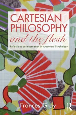 Cartesian Philosophy and the Flesh