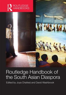 Routledge Handbook of the South Asian Diaspora