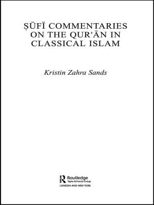 Sufi Commentaries on the Qur'an in Classical Islam