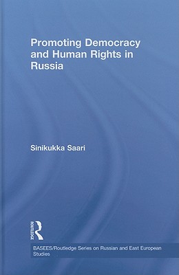 Promoting Democracy and Human Rights in Russia