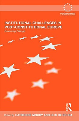 Institutional Challenges in Post-Constitutional Europe