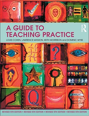 A Guide to Teaching Practice