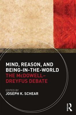 Mind, Reason, and Being-in-the-World