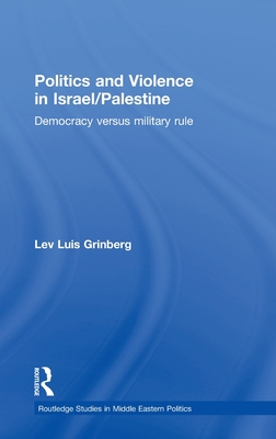 Politics and Violence in Israel/Palestine