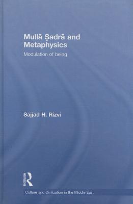 Mulla Sadra and Metaphysics