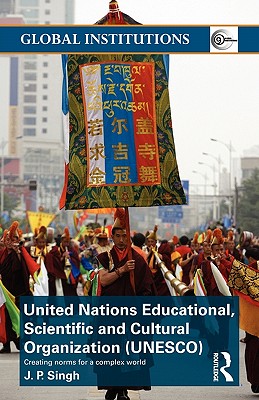 United Nations Educational, Scientific, and Cultural Organization (UNESCO)