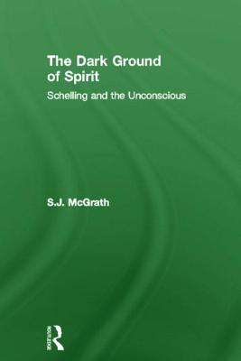 The Dark Ground of Spirit