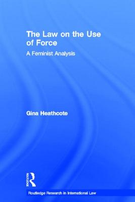 The Law on the Use of Force