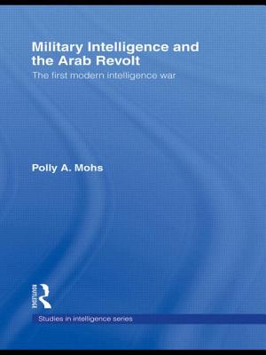 Military Intelligence and the Arab Revolt