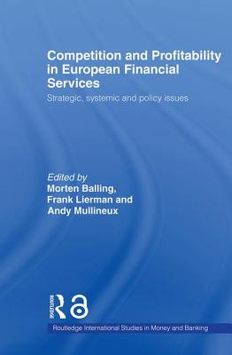 Competition and Profitability in European Financial Services