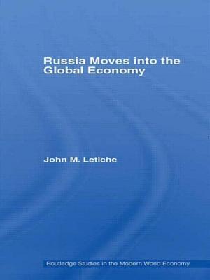 Russia Moves into the Global Economy