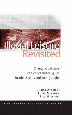 Illegal Leisure Revisited