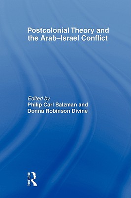 Postcolonial Theory and the Arab-Israel Conflict