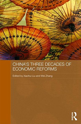 China's Three Decades of Economic Reforms