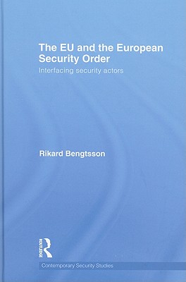 The EU and the European Security Order