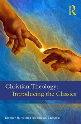 Christian Theology: The Classics