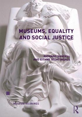 Museums, Equality and Social Justice