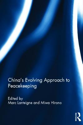 China's Evolving Approach to Peacekeeping