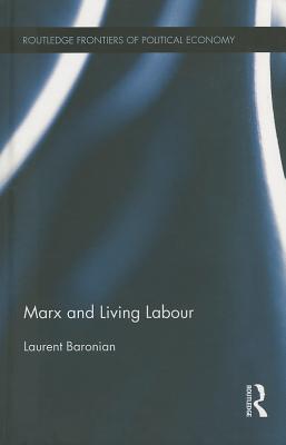 Marx and Living Labour