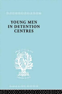 Young Men in Detention Centres Ils 213