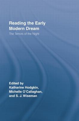 Reading the Early Modern Dream