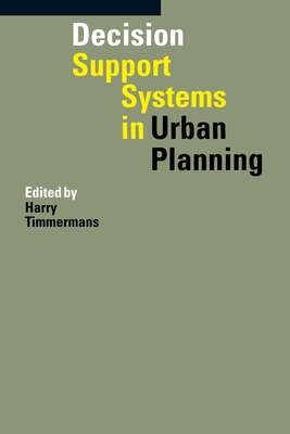 Decision Support Systems in Urban Planning