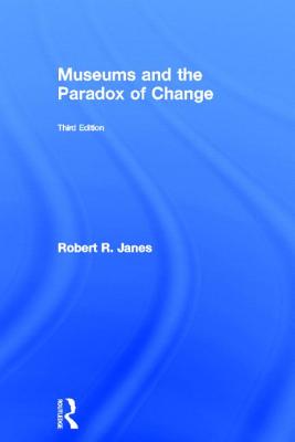 Museums and the Paradox of Change