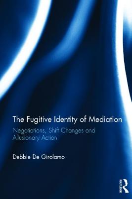 The Fugitive Identity of  Mediation