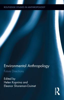 Environmental Anthropology