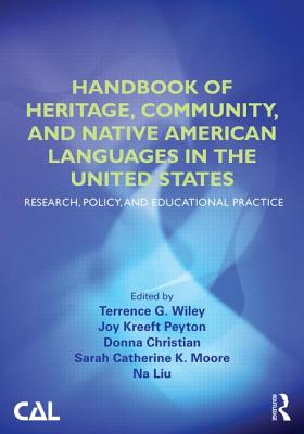 Handbook of Heritage, Community, and Native American Languages in the United States