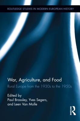 War, Agriculture, and Food