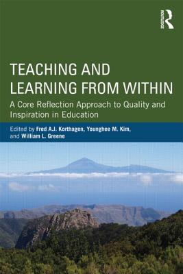 Teaching and Learning from Within