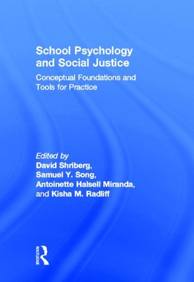 School Psychology and Social Justice