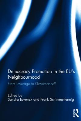 Democracy Promotion in the EU's Neighbourhood