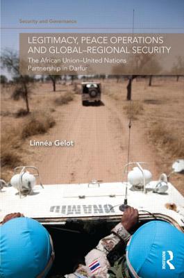 Legitimacy, Peace Operations and Global-Regional Security