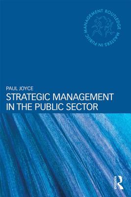 Strategic Management in the Public Sector